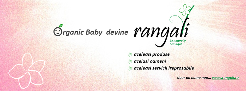 Organic Baby isi schimba denumirea in Rangali